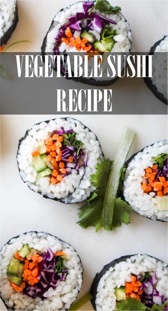 Vegetable Sushi Role Recipe