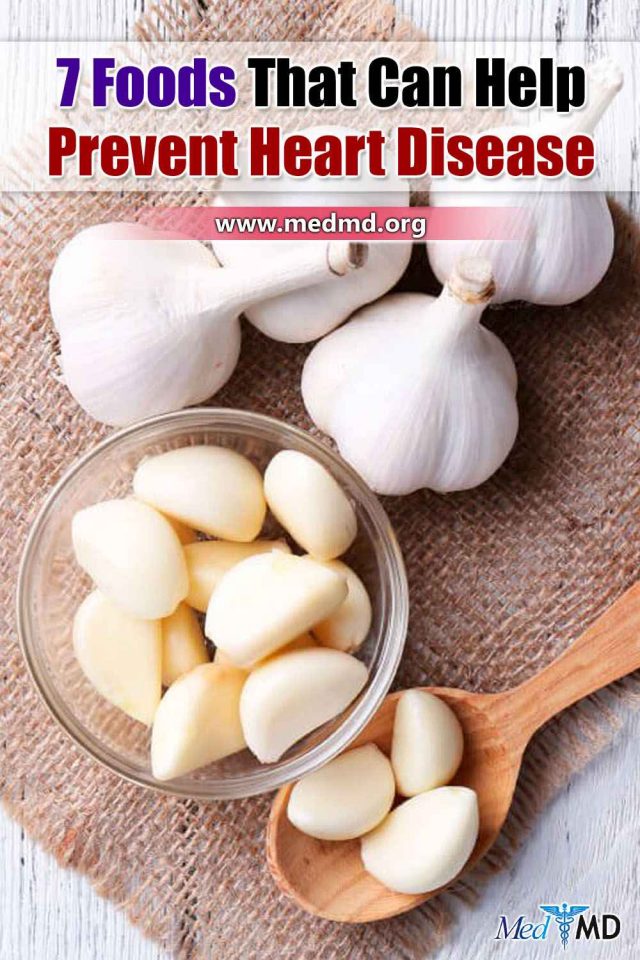 7 Foods That Can Help Prevent Heart Disease
